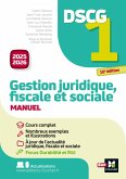 DSCG 1 - Gestion juridique, sociale et fiscale - Manuel et applications - Millésime 2025-2026 (eBook, ePUB) DSCG 1 - Gestion juridique, sociale et fiscale - Manuel et applications - Millésime 2025-2026 (eBook, ePUB)