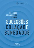 Sucessões, colação e sonegados - 2. ed. - 2026 (eBook, ePUB)