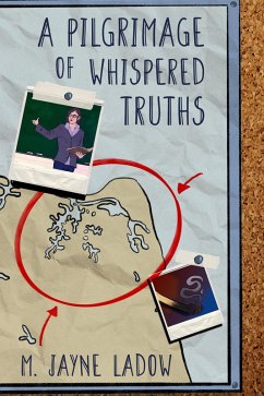 A Pilgrimage of Whispered Truths (Tides of Truth, #1) (eBook, ePUB) - LaDow, M. Jayne