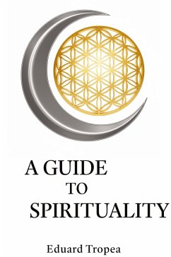 A Guide to Spirituality