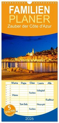 Familienplaner 2026 - Zauber der Côte d'Azur mit 5 Spalten (Wandkalender, 21 x 45 cm) CALVENDO