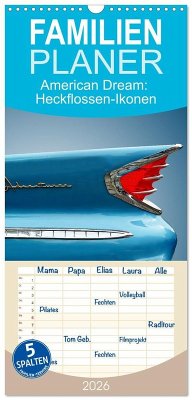 Cover Familienplaner 2026 - American Dream: Heckflossen-Ikonen mit 5 Spalten (Wandkalender, 21 x 45 cm) CALVENDO