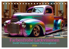Farbenfrohe Lackvisionen (Tischkalender 2026 DIN A5 quer), CALVENDO Monatskalender Farbenfrohe Lackvisionen (Tischkalender 2026 DIN A5 quer), CALVENDO Monatskalender