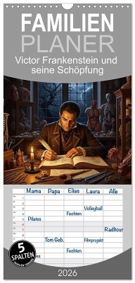 Cover Familienplaner 2026 - Victor Frankenstein und seine Schöpfung mit 5 Spalten (Wandkalender, 21 x 45 cm) CALVENDO