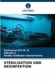 STERILISATION UND DESINFEKTION STERILISATION UND DESINFEKTION