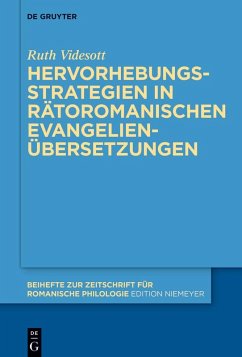 Cover Hervorhebungsstrategien in rätoromanischen Evangelienübersetzungen