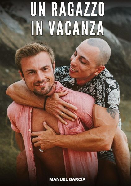 Un Ragazzo in Vacanza Un Ragazzo in Vacanza