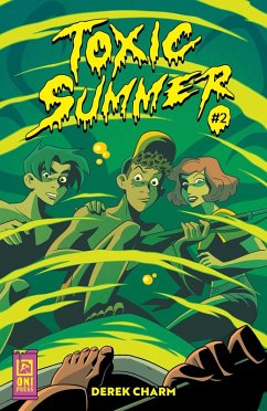 Toxic Summer #2 (eBook, ePUB) - Charm, Derek