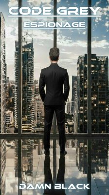 Code Grey - Espionage - V2 (eBook, ePUB) - Black, Damn