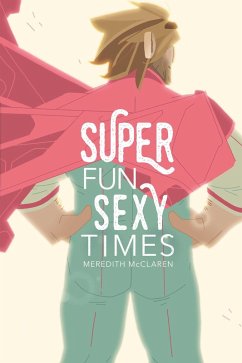 Cover Super Fun Sexy Times Vol. 1 (eBook, ePUB)