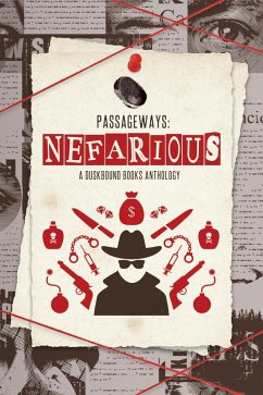 Cover Nefarious: A Duskbound Books Anthology (Passageways, #3) (eBook, ePUB)