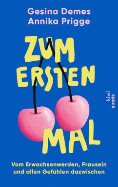Zum ersten Mal (eBook, ePUB) - Demes, Gesina; Prigge, Annika