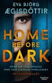 Home Before Dark (eBook, ePUB) Home Before Dark (eBook, ePUB)