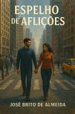 Espelho de Aflições (eBook, ePUB)