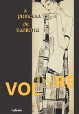 A princesa de Babilônia (eBook, ePUB) A princesa de Babilônia (eBook, ePUB)
