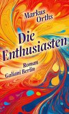 Die Enthusiasten (eBook, ePUB)