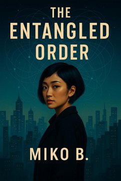 Cover The Entangled Order (eBook, ePUB)