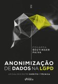 Anonimização de dados na LGPD: um diálogo entre direito e técnica - 1ED - 2025 (eBook, ePUB)
