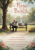The Rose on the Bench (eBook, ePUB)