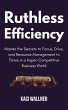 Ruthless Efficiency : Master the... - Bild 1