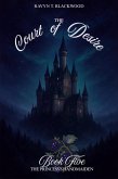 The Princess's Handmaiden (The Court of Desire Chronicles, #5) (eBook, ePUB) The Princess's Handmaiden (The Court of Desire Chronicles, #5) (eBook, ePUB)