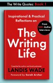 The Write Quotes: The Writing Life (eBook, ePUB)