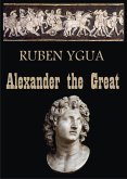 Alexander the Great - (356-323 BC) (eBook, ePUB)
