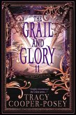 The Grail and Glory (Once and Future Hearts, #11) (eBook, ePUB)