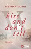 Kiss And Don't Tell (eBook, ePUB) Kiss And Don't Tell (eBook, ePUB)