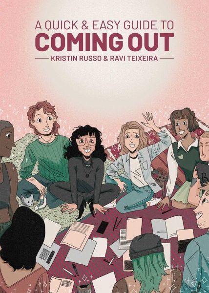 A Quick & Easy Guide to Coming Out (eBook, ePUB) A Quick & Easy Guide to Coming Out (eBook, ePUB)