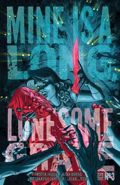 Cover Mine is a Long, Lonesome Grave #3 (eBook, ePUB)