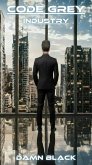 Code Grey - Industry - V2 (eBook, ePUB)
