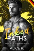 Inked Paths: Eine Bad Boy Tattoo Romanze (Deutsch) (eBook, ePUB)
