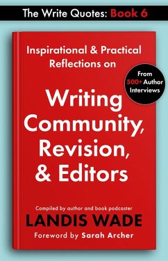 Cover The Write Quotes: Writing Community, Revision & Editors (eBook, ePUB)