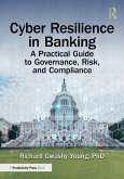 Cyber Resilience in Banking (eBook, PDF) Cyber Resilience in Banking (eBook, PDF)