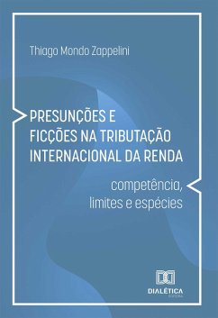 Cover Presunções e Ficções na Tributação Internacional da Renda (eBook, ePUB)