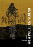 La piel es un veneno (eBook, ePUB) La piel es un veneno (eBook, ePUB)