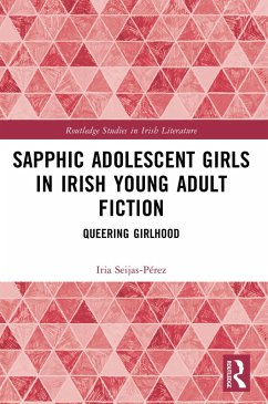 Cover Sapphic Adolescent Girls in Irish Young Adult Fiction (eBook, PDF)