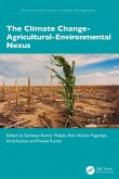 The Climate Change-Agricultural-Environmental Nexus (eBook, ePUB) The Climate Change-Agricultural-Environmental Nexus (eBook, ePUB)