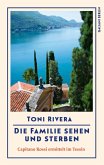 Die Familie sehen und sterben (eBook, ePUB) Die Familie sehen und sterben (eBook, ePUB)
