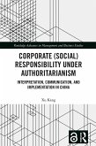 Corporate (Social) Responsibility under Authoritarianism (eBook, PDF)