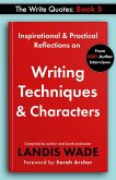 The Write Quotes: Writing Techniques & Characters (eBook, ePUB) The Write Quotes: Writing Techniques & Characters (eBook, ePUB)
