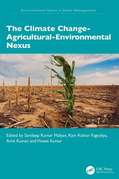 The Climate Change-Agricultural-Environmental Nexus (eBook, PDF) The Climate Change-Agricultural-Environmental Nexus (eBook, PDF)