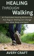 Healing Through Walking: An Overlooked... - Bild 1