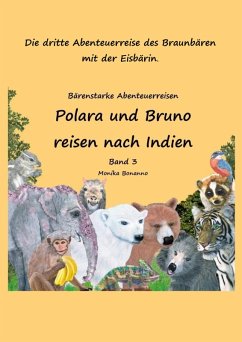 Polara und Bruno reisen nach Indien - Bilderbuch (eBook, ePUB) Cover Polara und Bruno reisen nach Indien - Bilderbuch (eBook, ePUB)