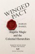Winged Pact - Angelic Magic and the... - Bild 1