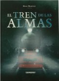 El tren de las almas (eBook, ePUB) El tren de las almas (eBook, ePUB)
