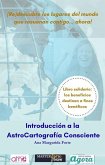 Introducción a la AstroCartografia Consciente (eBook, ePUB) Introducción a la AstroCartografia Consciente (eBook, ePUB)