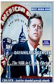 JFK-DAYANILMAZ GERÇEK (eBook, ePUB)