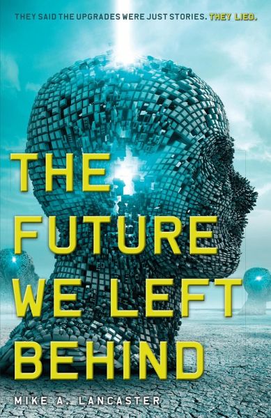 The Future We Left Behind (eBook, ePUB) The Future We Left Behind (eBook, ePUB)